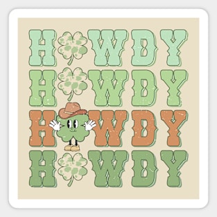 HOWDY St Patricks Day Irish Shamrocks Lucky Cowboy Cowgirl Magnet